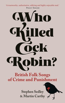 Who Killed Cock Robin?