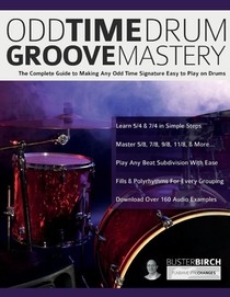 Odd Time Drum Groove Mastery