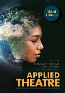 Applied Theatre, Third Edition