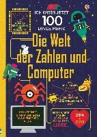 Ich weiß jetzt 100 Dinge mehr! Die Welt der Zahlen und Computer voorzijde