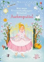 Mein erstes Märchen-Anziehpuppen-Stickerbuch: Aschenputtel