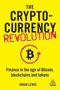 The Cryptocurrency Revolution
