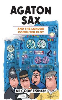 Agaton Sax and the London Computer Plot