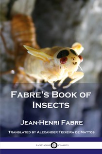 Fabre's Book of Insects