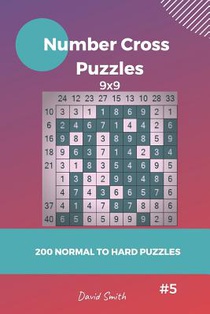 Number Cross Puzzles - 200 Normal to Hard Puzzles 9x9 Vol.5