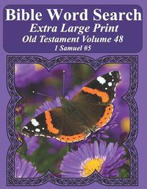 Bible Word Search Extra Large Print Old Testament Volume 48: 1 Samuel #5