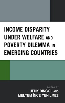 Income Disparity under Welfare and Poverty Dilemma in Emerging Countries