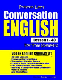 Preston Lee's Conversation English For Thai Speakers Lesson 1 - 40