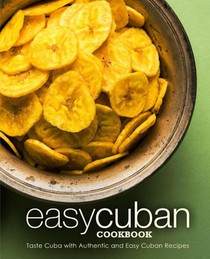 Easy Cuban Cookbook