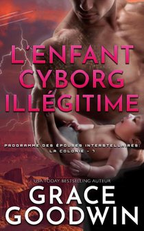 L'Enfant Cyborg Illégitime