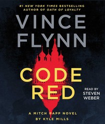 Code Red: A Mitch Rapp Novel by Kyle Mills