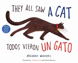 They All Saw a Cat/Todos vieron un gato (English-Spanish Bilingual Edition)