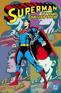 Superman in the Seventies (New Edition)