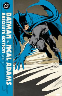 Batman by Neal Adams: Absolute Edition 1967-1970