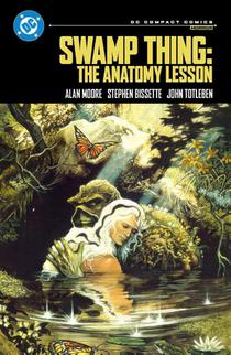 Swamp Thing: The Anatomy Lesson: DC Compact Comics Edition