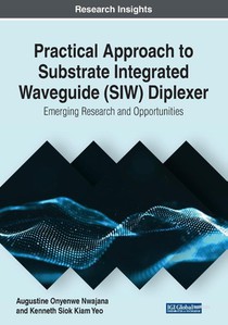 Practical Approach to Substrate Integrated Waveguide (SIW) Diplexer