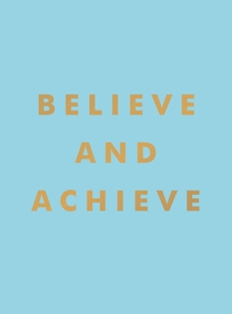 Believe and Achieve voorzijde