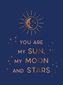 You Are My Sun, My Moon and Stars voorzijde