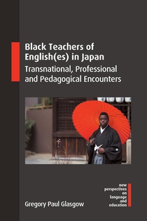 Black Teachers of English(es) in Japan