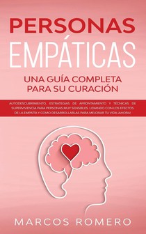 Personas Empaticas -Una guia completa para su curacion