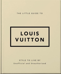 The Little Guide to Louis Vuitton voorzijde