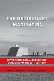 The Decisionist Imagination