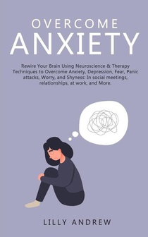Overcome Anxiety