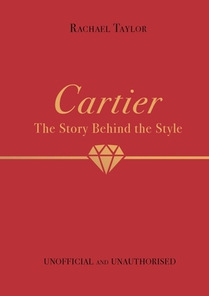 Cartier: The Story Behind the Style voorzijde