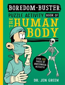 Boredom Buster: A Puzzle Activity Book of the Human Body voorzijde