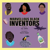 Marvellous Black Inventors