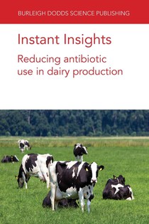 Instant Insights: Reducing Antibiotic Use in Dairy Production voorzijde