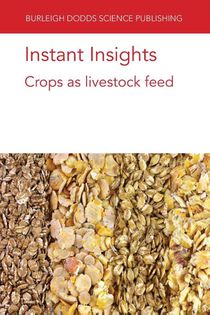 Instant Insights: Crops as Livestock Feed