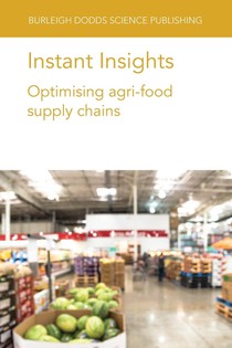 Instant Insights: Optimising Agri-Food Supply Chains voorzijde