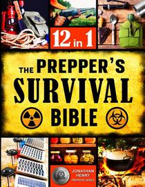 The Prepper's Survival Bible