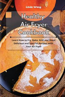 Healthy Air Fryer Cookbook