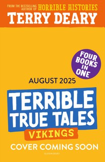 Terrible True Tales: Vikings