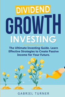 Dividend Growth Investing
