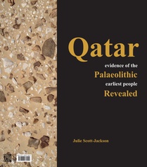 Qatar: Evidence of the Palaeolithic Earliest People Revealed