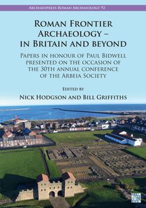 Roman Frontier Archaeology - In Britain and Beyond