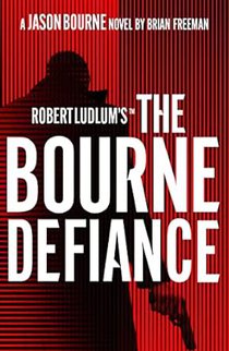 Robert Ludlum's (TM) The Bourne Defiance voorzijde