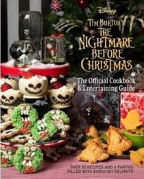 The Nightmare Before Christmas: The Official Cookbook and Entertaining Guide voorzijde