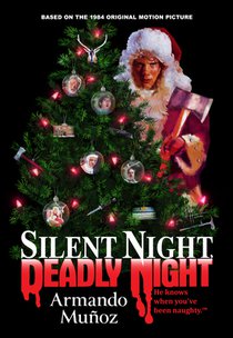 Silent Night, Deadly Night: The Official Novelization of the Original Movie