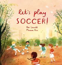 LETS PLAY SOCCER