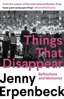 Things That Disappear