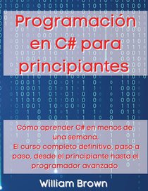 Programacion en C# para principiantes