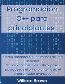Programacion C++ para principiantes