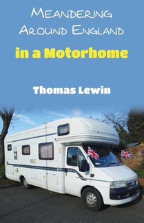 Meandering Around England in a Motorhome
