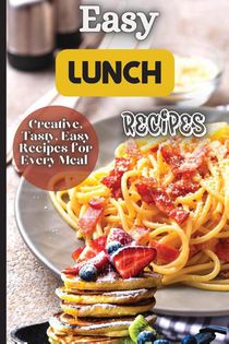 Easy Lunch Recipes