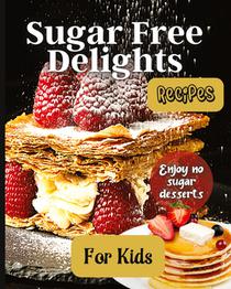 Sugar Free Delights For Kids