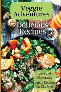 Veggie Adventures